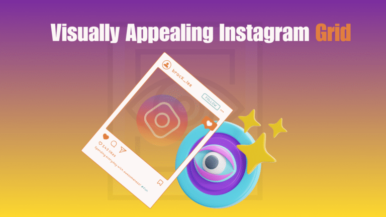 How to Plan a Visually Appealing Instagram Grid