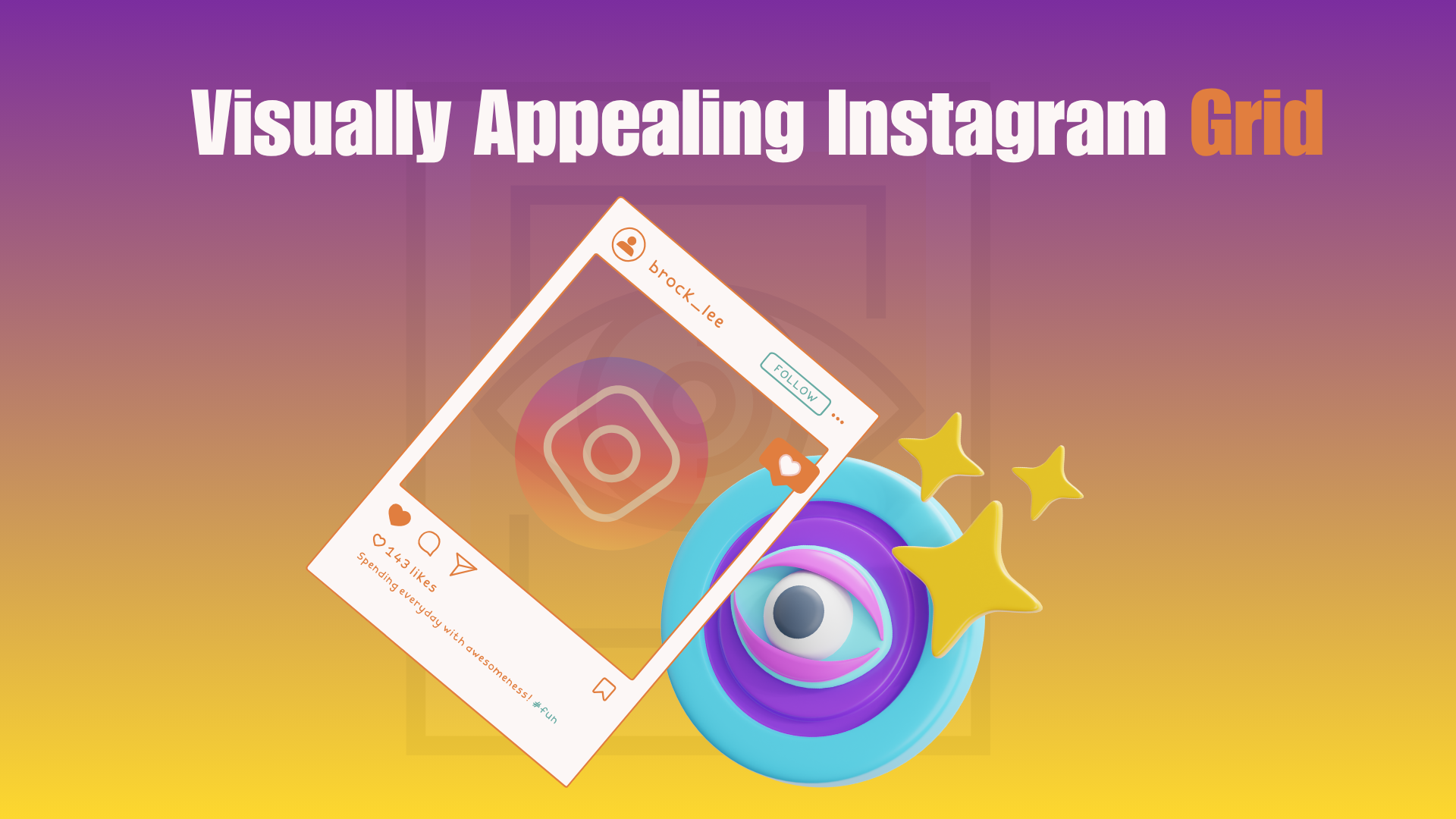 How to Plan a Visually Appealing Instagram Grid