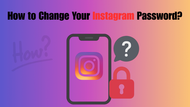 How to Change Your Instagram Password