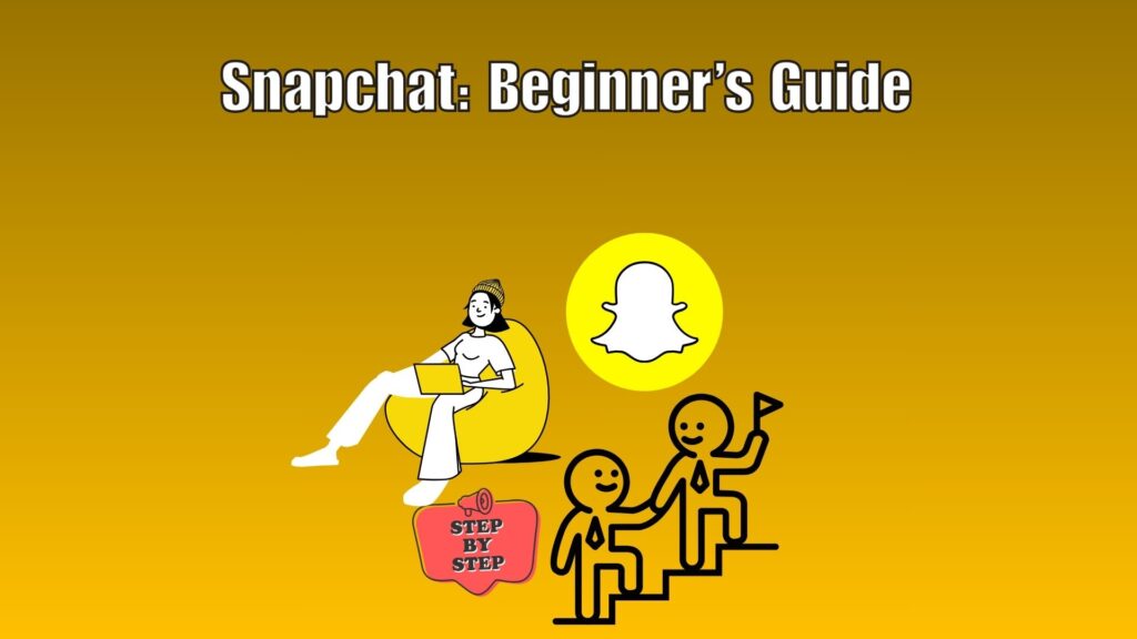 Beginner’s step-by-step guide to using Snapchat with camera, filters, and Stories features displayed on a smartphone.