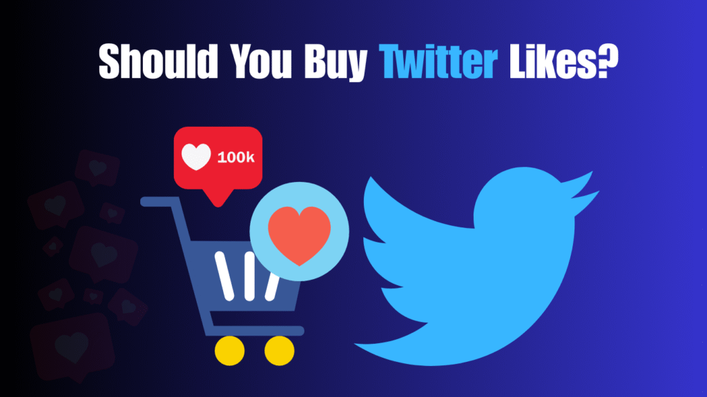 Should You Buy Twitter Likes