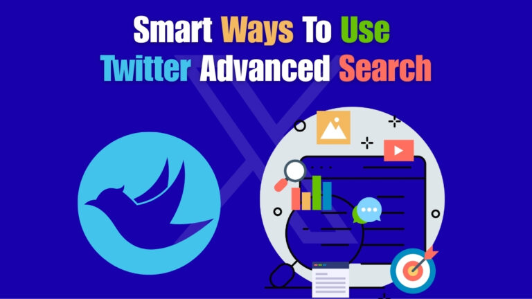 Illustration showing the Twitter bird logo and analytics graphics with the title Smart Ways to Use Twitter Advanced Search.
