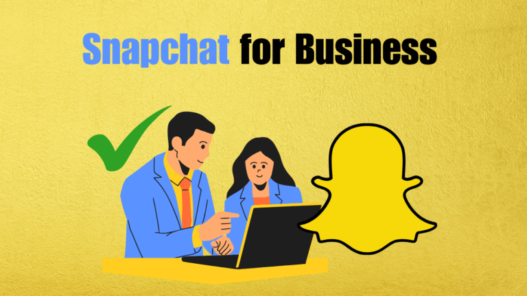 Snapchat for Business