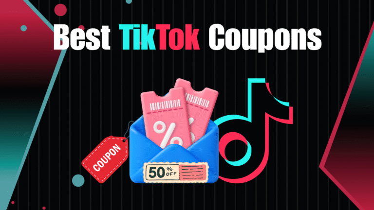 What are the Best TikTok Coupons You Can Use