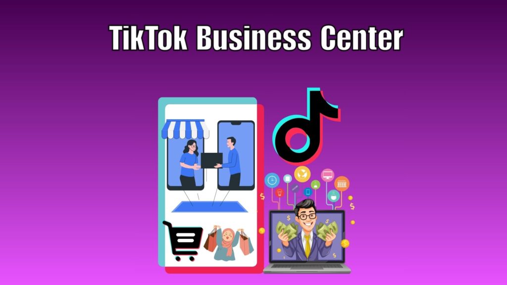 TikTok Business Center dashboard with analytics and management tools displayed on a laptop screen.