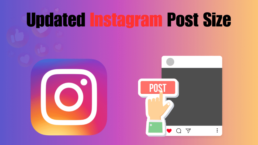 Updated Instagram Post Size Guide in 2026 Updated Instagram Post Size Guide in 2025