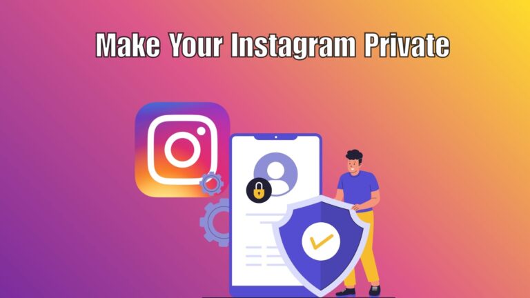Instagram privacy settings guide showing steps to make an account private for better security.