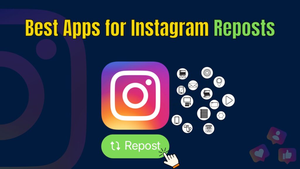 Conceptual illustration of top Instagram repost apps designed for content sharing and growth.