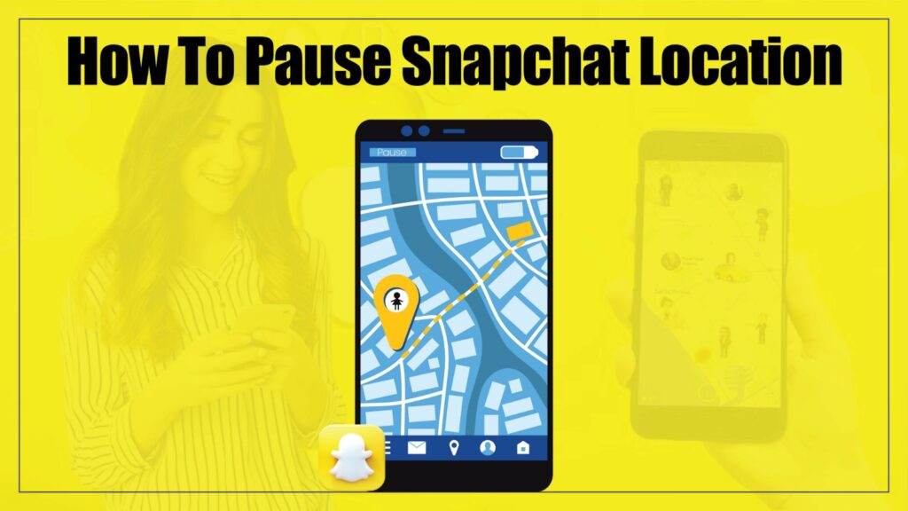 How To Pause Snapchat Location in 2026