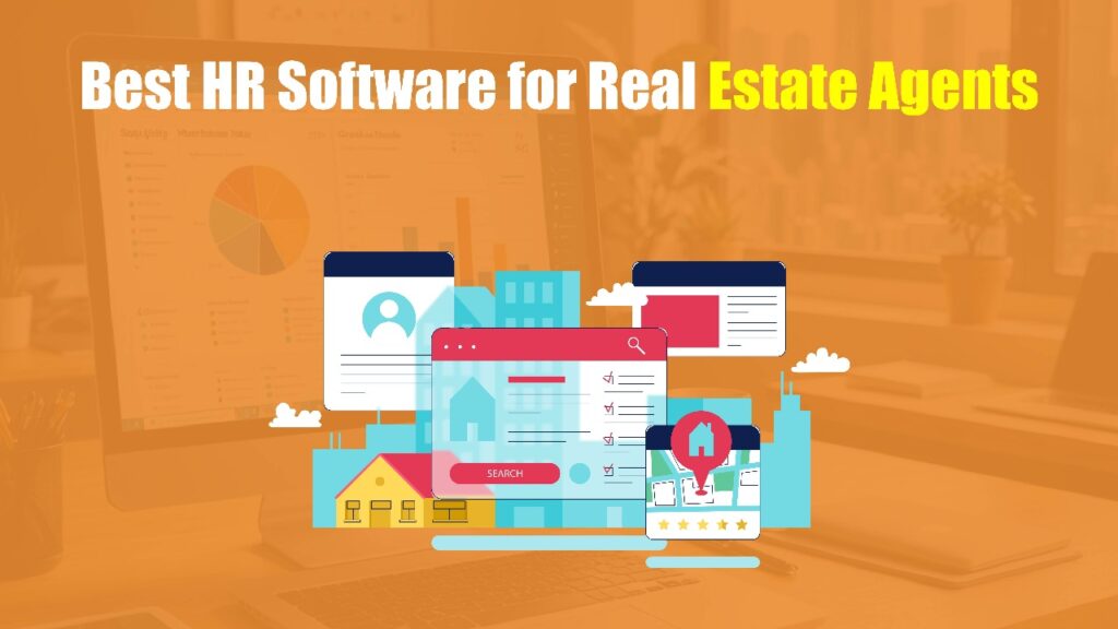 10 Best HR Software for Real Estate Agents