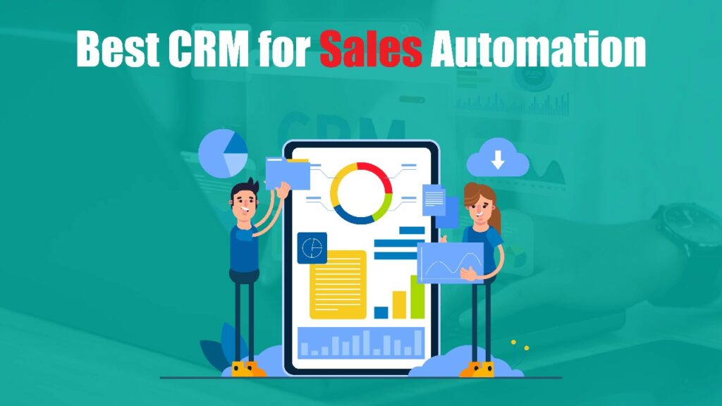Best CRM For Sales Automation