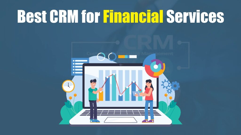 Best CRM for Financial Services