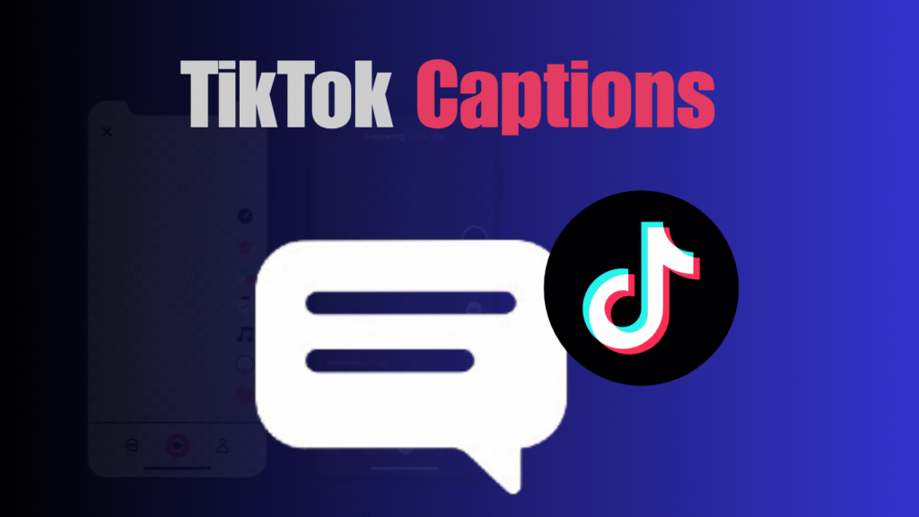 TikTok Captions in 2026: How to Add and Optimize Them TikTok Captions in 2025: How to Add and Optimize Them
