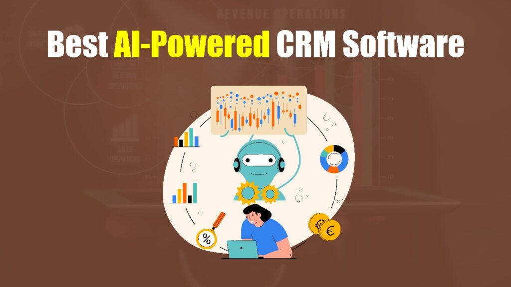 Best AI-Powered CRM Software