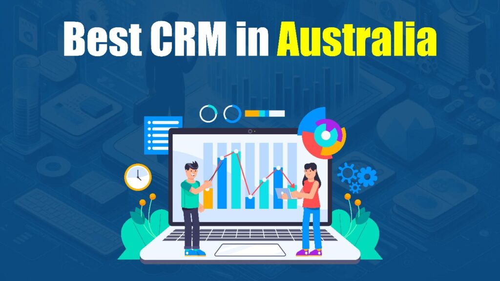 10 Best CRM Software in Australia in 2026 best crm in Australia