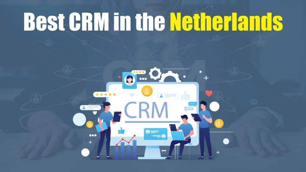 best crm in netherlands in 2026