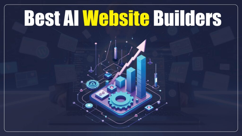 10 Best AI Website Builders in 2026 best ai website builders