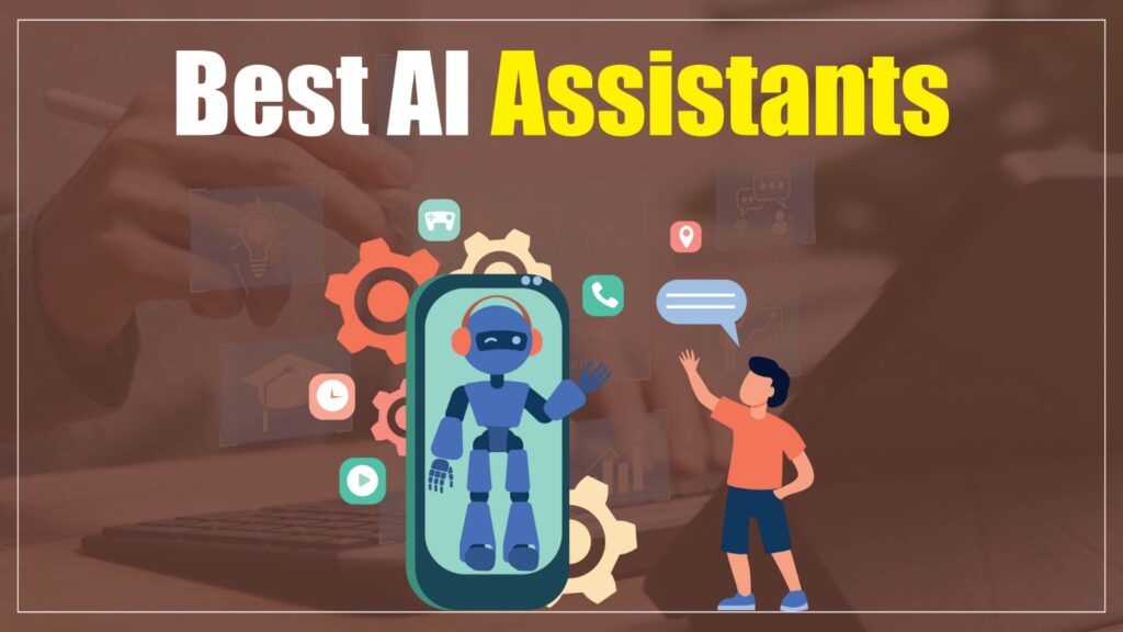 Best AI Assistants