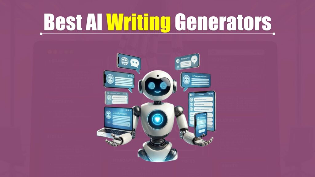 Best AI Writing Generators