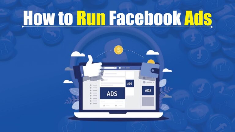 How to Run Facebook Ads