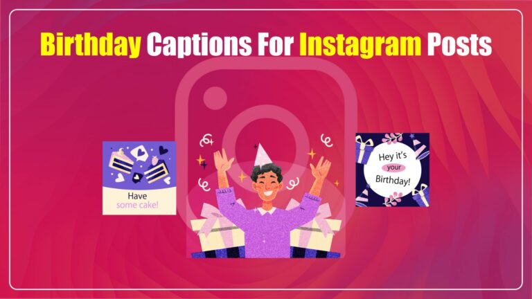 birthday Captions for Instagram posts