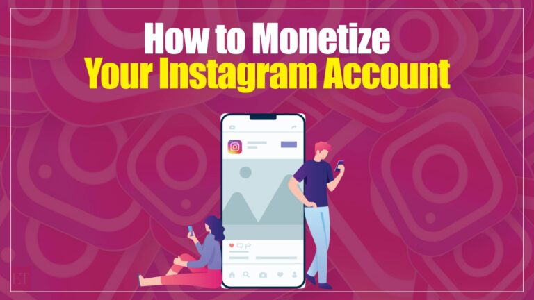 how to Monetize Your Instagram Account