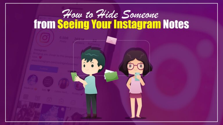 how to hide someone from seeing your Instagram notes