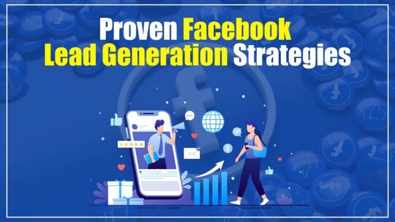 proven Facebook lead generation strategies