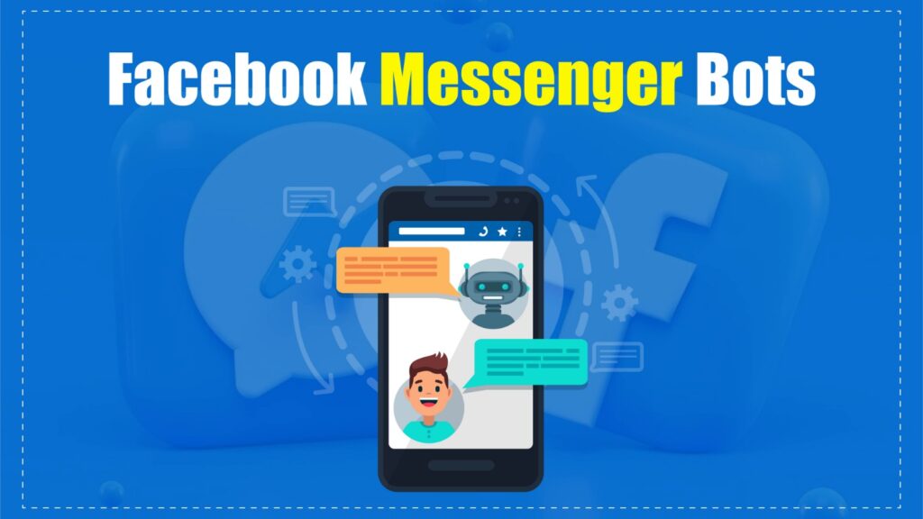 Facebook Messenger Bots: A Beginner’s Guide in 2026