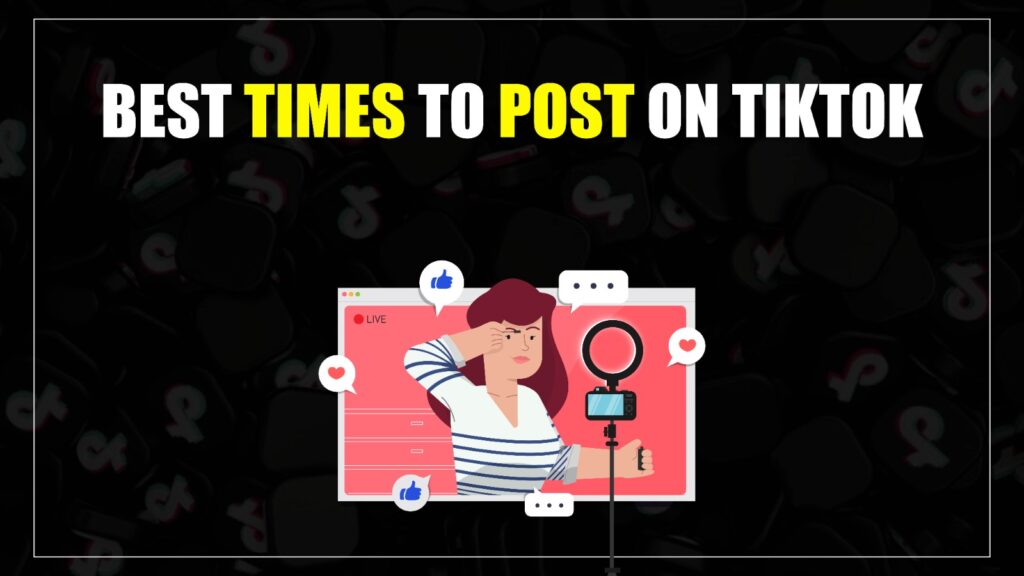 Best Times to Post on TikTok in 2026 for Maximum Engagement