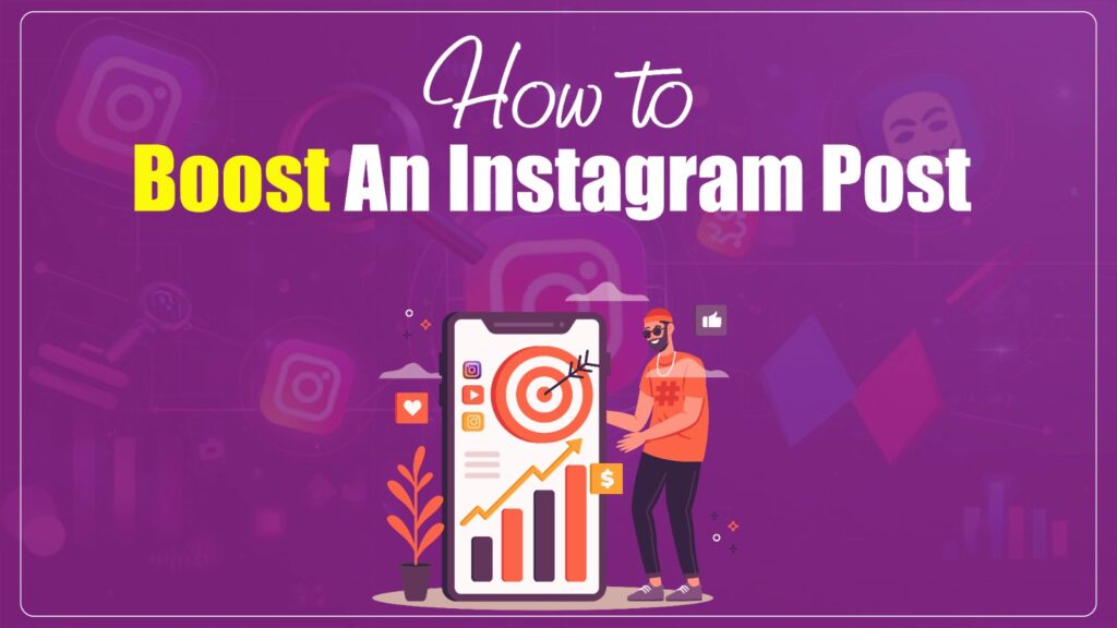 How to Boost an Instagram Post for More Engagement in 2026
