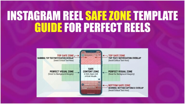 Instagram Reels Safe Zone Template