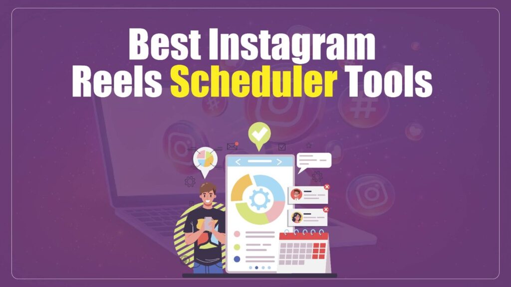 Best Instagram Reels Scheduler Tools for 2026