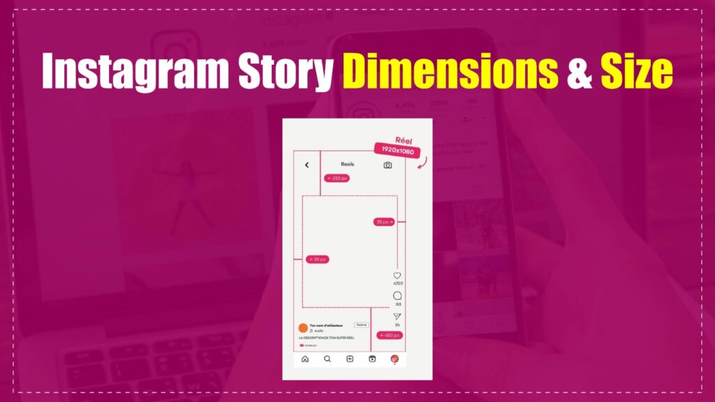 Instagram Story Dimensions & Size
