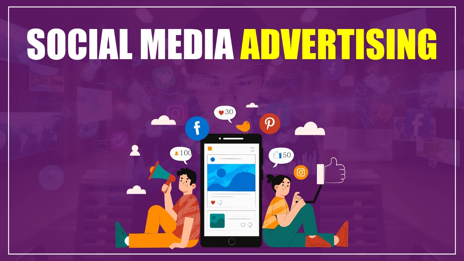 Social Media Advertising Cost, Benefits, and Tips