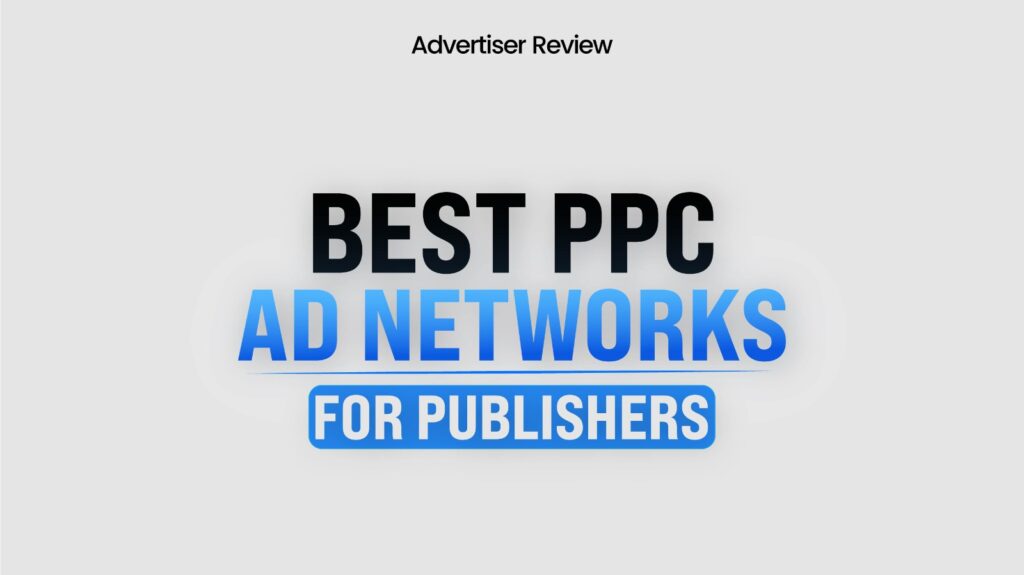 20 Best PPC Ad Networks for Publishers in 2026 Best PPC Ad Networks for Publishers