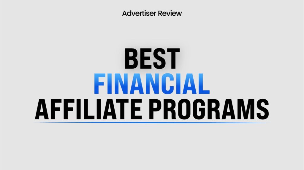 Best Financial Affiliate Programs