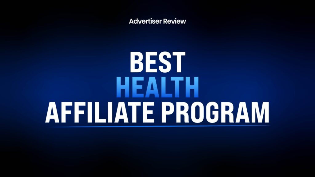 15 Best Health Affiliate Programs