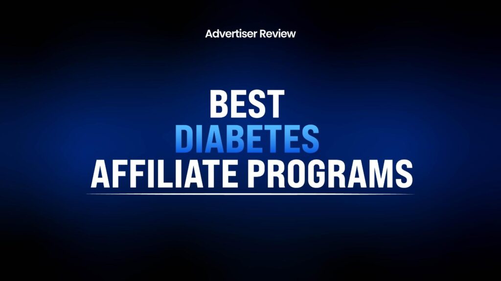 15 Best Diabetes Affiliate Programs