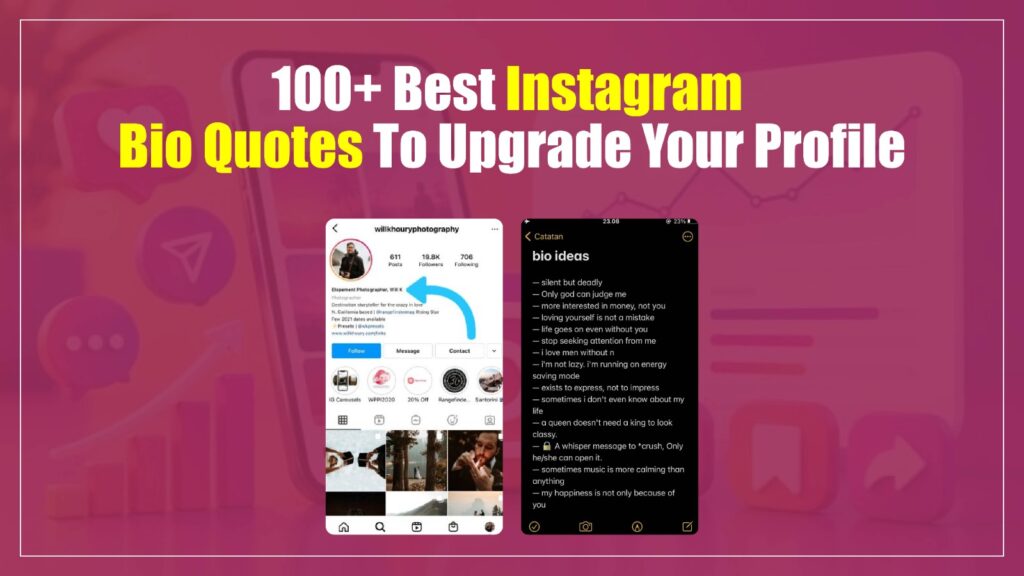 100+ Best Instagram Bio Quotes to Upgrade Your Profile