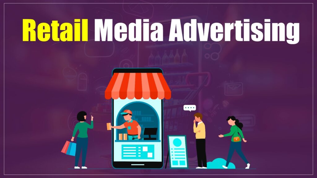 retail media advertising