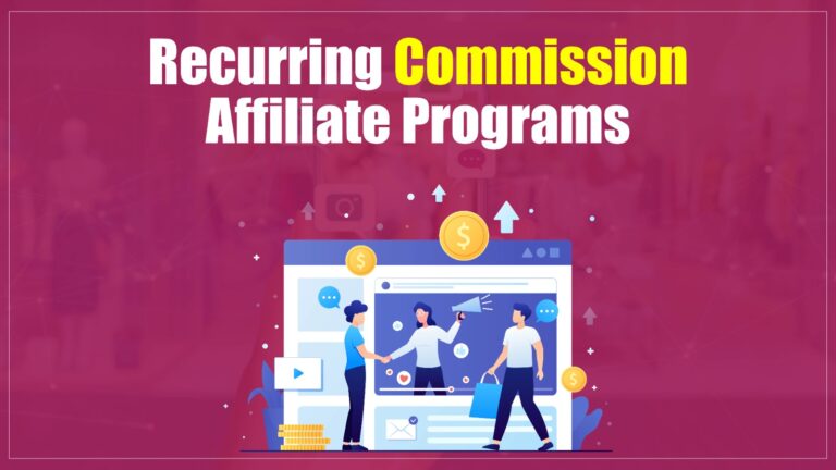 Recurring commission affiliate programs