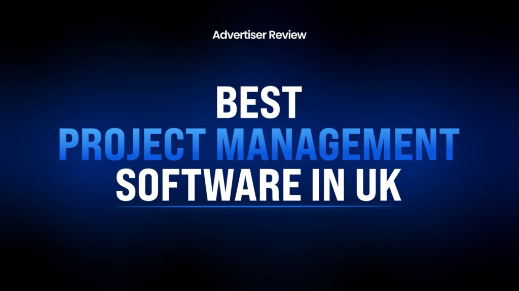 Top 15 Best Project Management Software in the UK