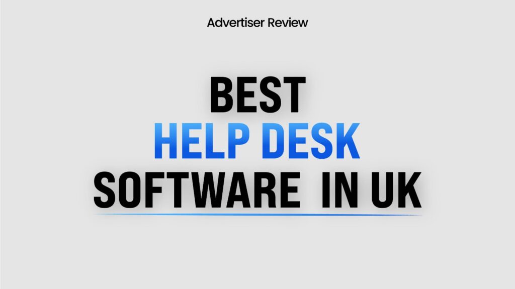 best help desk softwae in the uk