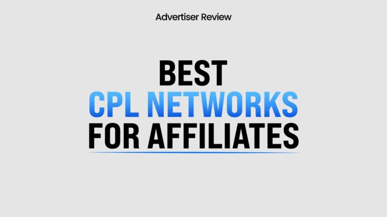 Best CPL Networks For Affiliates
