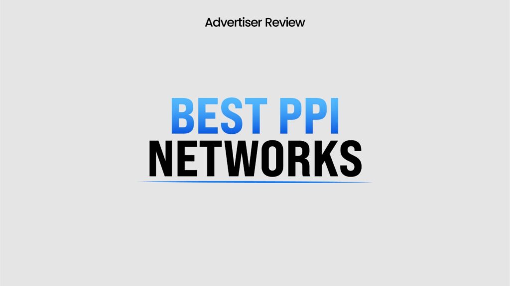 15 Best PPI Networks In 2026