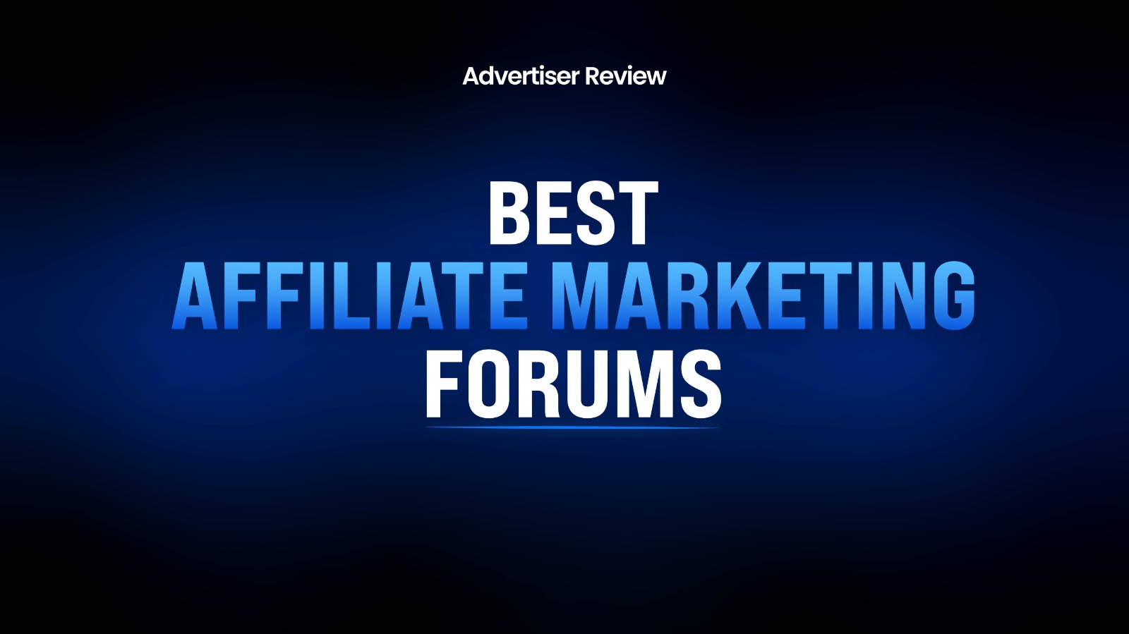 Best Affiliate Marketing Forums