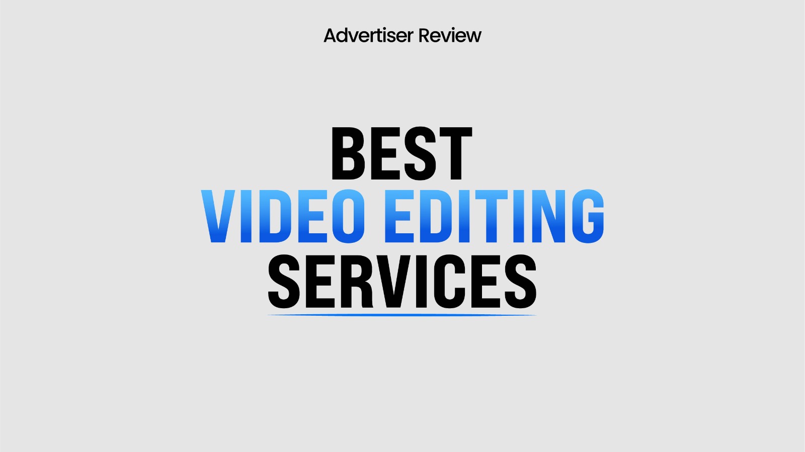 Best Video Editing Services